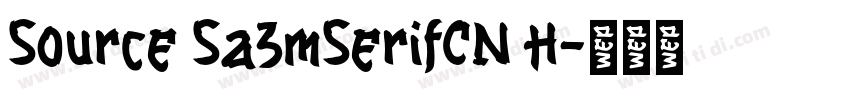 Source Sa3mSerifCN H字体转换